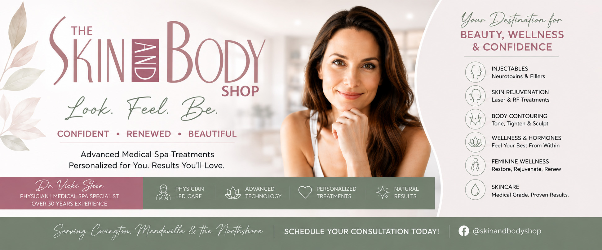 08-07-2026_fb_header_2 Banner for The Skin and Body Shop featuring a smiling woman and service highlights (injectables, skin rejuvenation, contouring) on a soft pastel background.