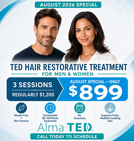 Ad banner for August 2026 TED Hair Restorative Treatment: smiling man and woman, 3 sessions for $899, no downtime, needle-free benefits.